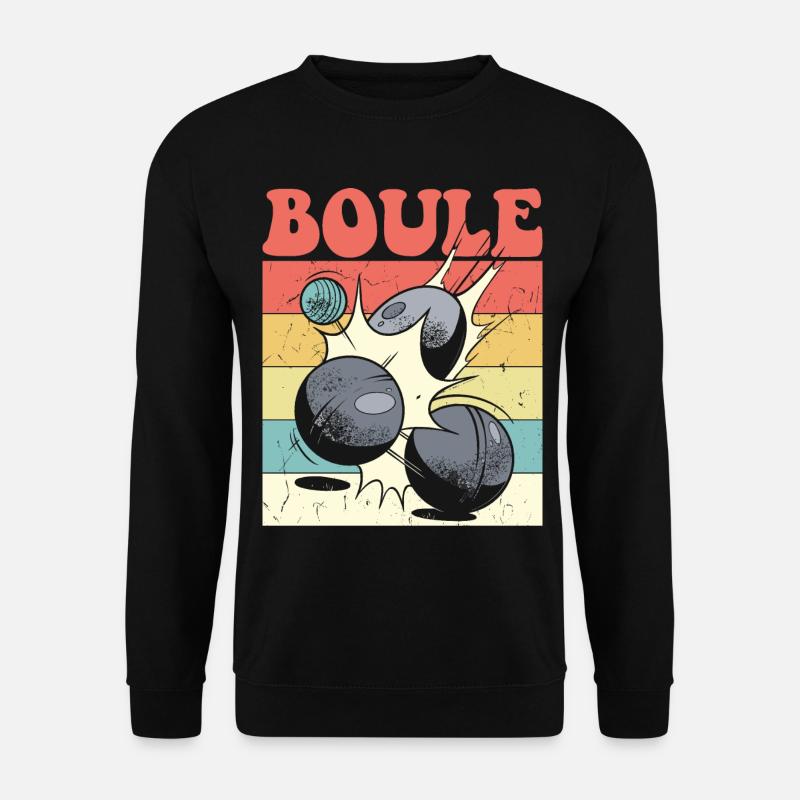 Boulespieler Boulekugel für Bouler Petanque Boule - Unisex Pullover - Schwarz