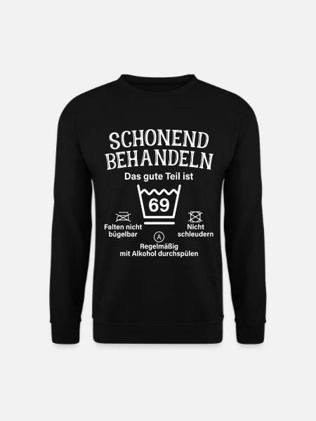 69. Geburtstag Schonend Behandeln 69 Teil Ist 69 - Unisex Pullover - Schwarz