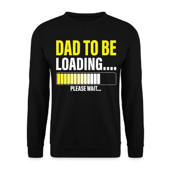 herren vater zu sein laden bitte warten lustiger neuer vater - Unisex Pullover - Schwarz - Vorne - Alina (178cm) & Michal (187cm)