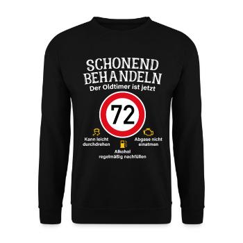 72. Geburtstag Schonend Behandeln Oldtimer Ist 72 - Unisex Pullover - Schwarz - Vorne - Alina (178cm) & Michal (187cm)
