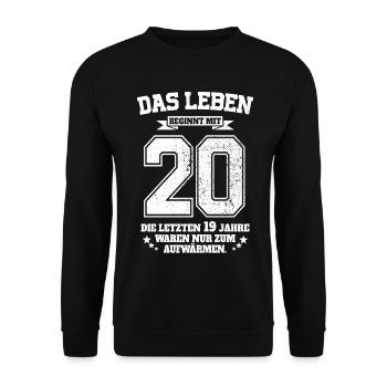 20. Geburtstag Geschenk Das Leben Beginnt Mit 20 - Unisex Pullover - Schwarz - Vorne - Alina (178cm) & Michal (187cm)