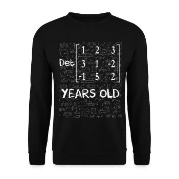 52. Geburtstag 52 Jahre Matrixdeterminante - Unisex Pullover - Schwarz - Vorne - Alina (178cm) & Michal (187cm)