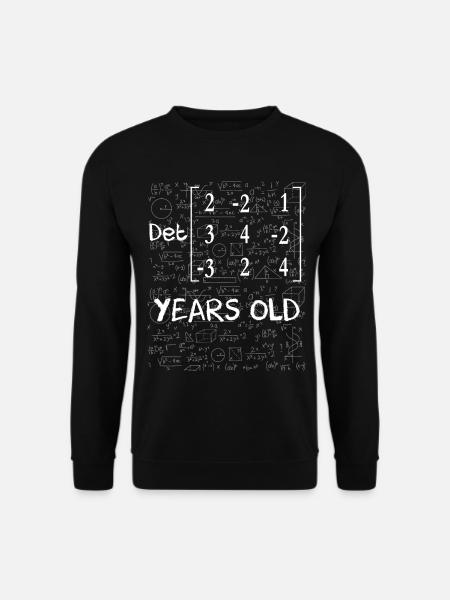 70. Geburtstag 70 Jahre Matrixdeterminante - Unisex Pullover - Schwarz