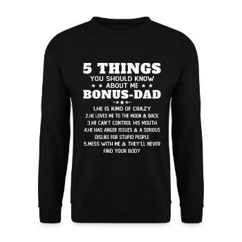 5 Things to Know About My Dad Bonus Humor - Unisex Sweatshirt - black - Front - Alina (178cm) & Michal (187cm)