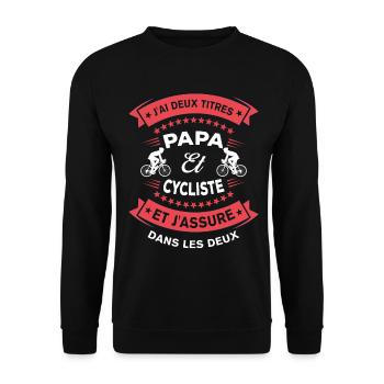 Deux Titres Papa Et Cycliste Cadeau Humour Vélo - Sweat-shirt Unisexe - noir - Devant - Alina (178cm) & Michal (187cm)