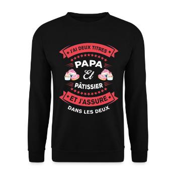 Cadeau Drôle Papa pâtissier Deux Titres Humour - Sweat-shirt Unisexe - noir - Devant - Alina (178cm) & Michal (187cm)