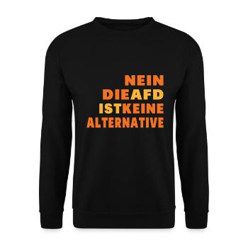 NEIN DIE AFD IST KEINE ALTERNATIVE - Unisex Pullover - Schwarz - Vorne - Alina (178cm) & Michal (187cm)