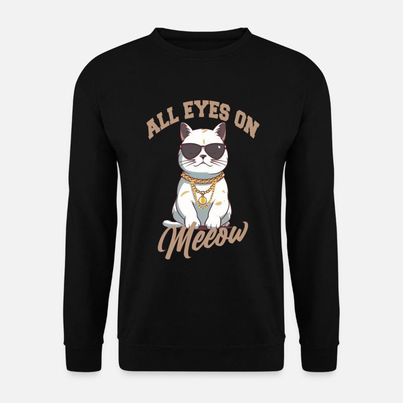 All eyes on cat with sunglasses - Unisex Sweatshirt - black