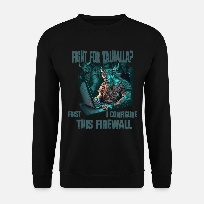 Firewall first Viking programmer - Unisex Sweatshirt - black