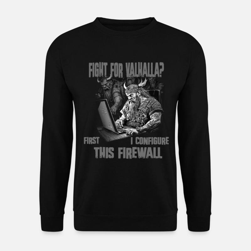 Firewall first Wikingerprogrammierer schwarz weiss - Unisex Pullover - Schwarz