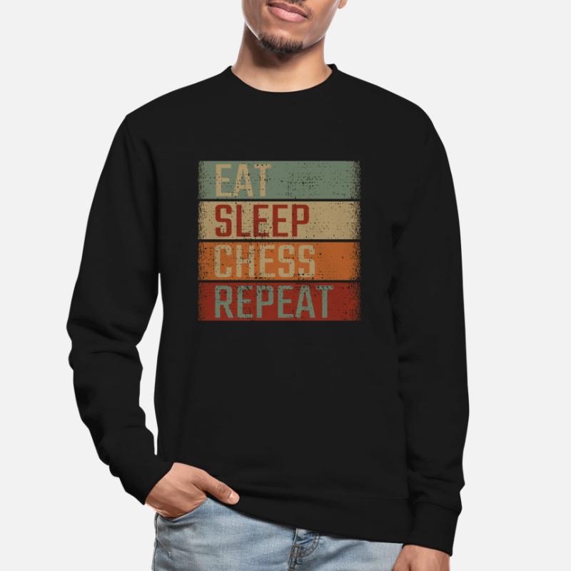 Manger dormir échecs répéter Sweat-shirt Unisexe