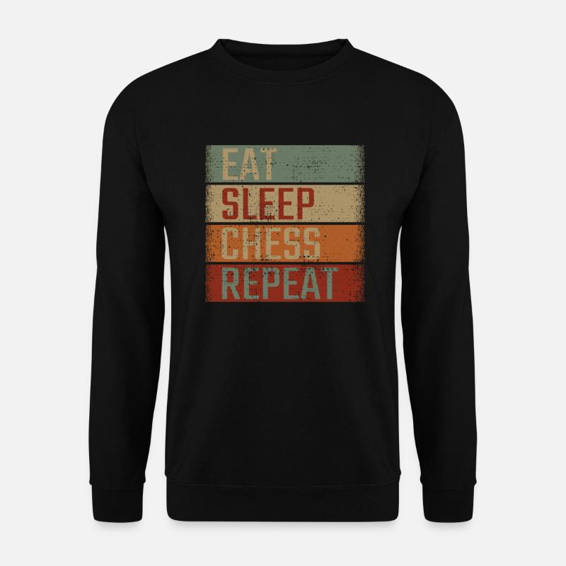 Manger dormir échecs répéter - Sweat-shirt Unisexe - noir
