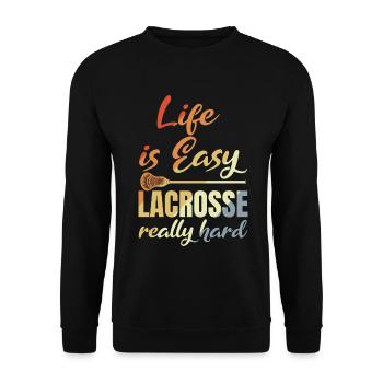 Life Is Easy Lacrosse Really Hard - Unisex Sweatshirt - black - Front - Alina (178cm) & Michal (187cm)