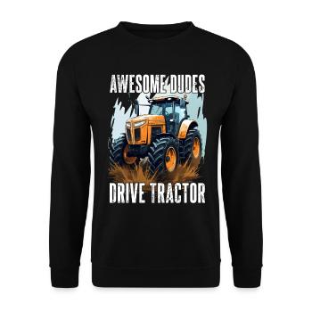 Great Guys Driving Tractor Farmer Farmer Gift - Unisex Sweatshirt - black - Front - Alina (178cm) & Michal (187cm)