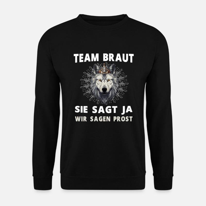 Hochzeit Junggesellenabschied Wolf Braut Bräutigam - Unisex Pullover - Schwarz