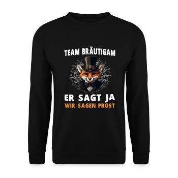 Junggesellenabschied Bräutigam Hochzeit Fuchs - Unisex Pullover - Schwarz - Vorne - Alina (178cm) & Michal (187cm)