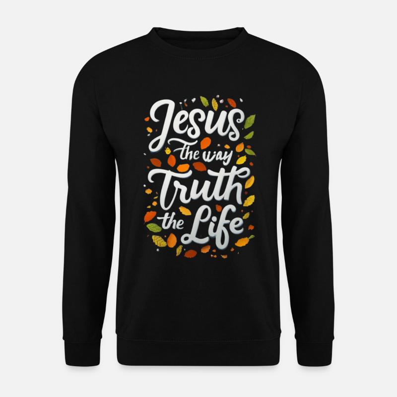 Living Jesus Way Truth - Unisex Sweatshirt - black
