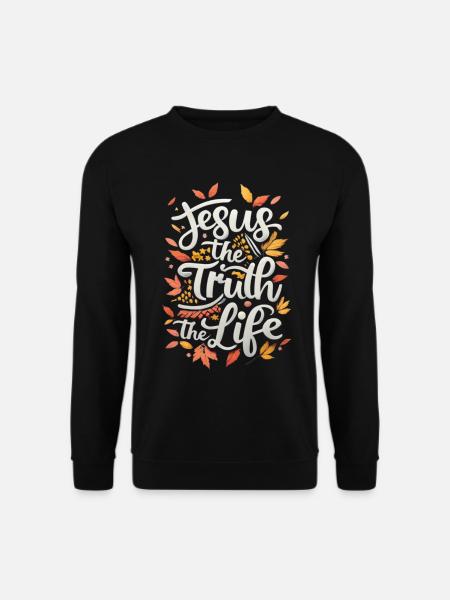 Jesus The Truth Life - Unisex Sweatshirt - black