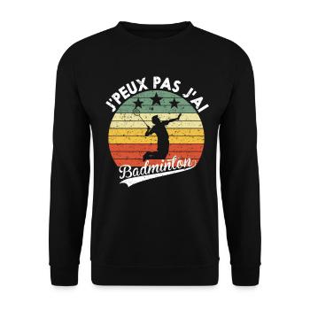 I Can't I Have Badminton Humorous Gift - Unisex Sweatshirt - black - Front - Alina (178cm) & Michal (187cm)