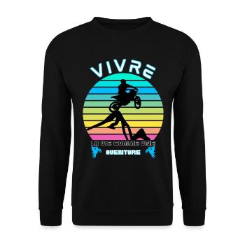 Vivre la Vie comme une Aventure - Moto Cross - Sweat-shirt Unisexe - noir - Devant - Alina (178cm) & Michal (187cm)