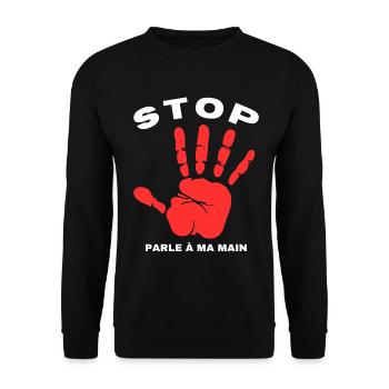 Stop Parle à ma main- Design de main drôle - Sweat-shirt Unisexe - noir - Devant - Alina (178cm) & Michal (187cm)