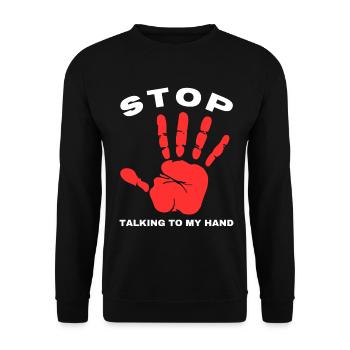 Stop Parle à ma main- Design de main drôle - Sweat-shirt Unisexe - noir - Devant - Alina (178cm) & Michal (187cm)