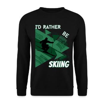 I'd Rather Ski - Ski Winter Sports Skier - Unisex Sweatshirt - black - Front - Alina (178cm) & Michal (187cm)