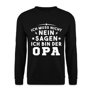 Ich Muss Nicht Nein Sagen Ich Bin Der Opa - Unisex Pullover - Schwarz - Vorne - Alina (178cm) & Michal (187cm)