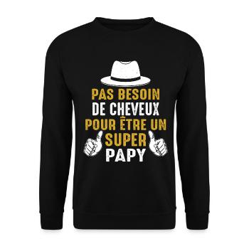 Papy Chauve Cadeau Humour Citation Drôle 2024 - Sweat-shirt Unisexe - noir - Devant - Alina (178cm) & Michal (187cm)