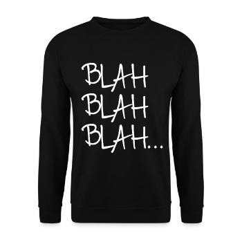 blah blah blah funny shirt - Unisex Sweatshirt - black - Front - Alina (178cm) & Michal (187cm)