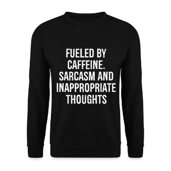 Fueled by Caffeine Sarcasm Funny Shirt - Unisex Sweatshirt - black - Front - Alina (178cm) & Michal (187cm)