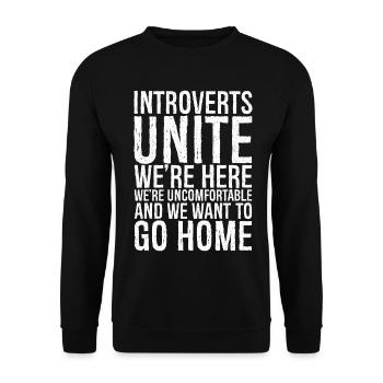 Introverts unite we're here funny shirt - Sweat-shirt Unisexe - noir - Devant - Alina (178cm) & Michal (187cm)
