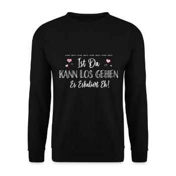 Bin Da Kann Los Gehen Personalisierbar Name Namen - Unisex Pullover - Schwarz - Vorne - Alina (178cm) & Michal (187cm)
