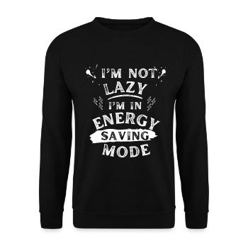 I'm not lazy - Text Tee - Unisex Sweatshirt - black - Front - Alina (178cm) & Michal (187cm)
