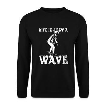 Life Is Just A Wave - Unisex Pullover - Schwarz - Vorne - Alina (178cm) & Michal (187cm)