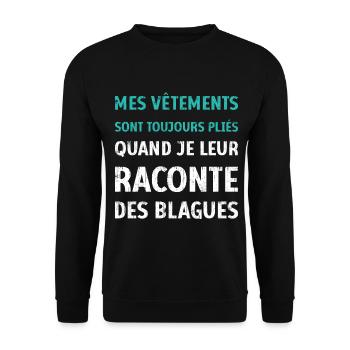 Vêtements pliés blagues citation drôles humour - Sweat-shirt Unisexe - noir - Devant - Alina (178cm) & Michal (187cm)