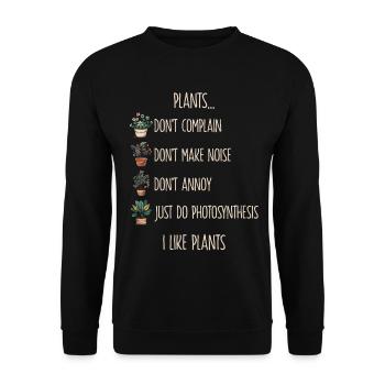 Plants Don't Complain Gardener Garden - Unisex Sweatshirt - black - Front - Alina (178cm) & Michal (187cm)