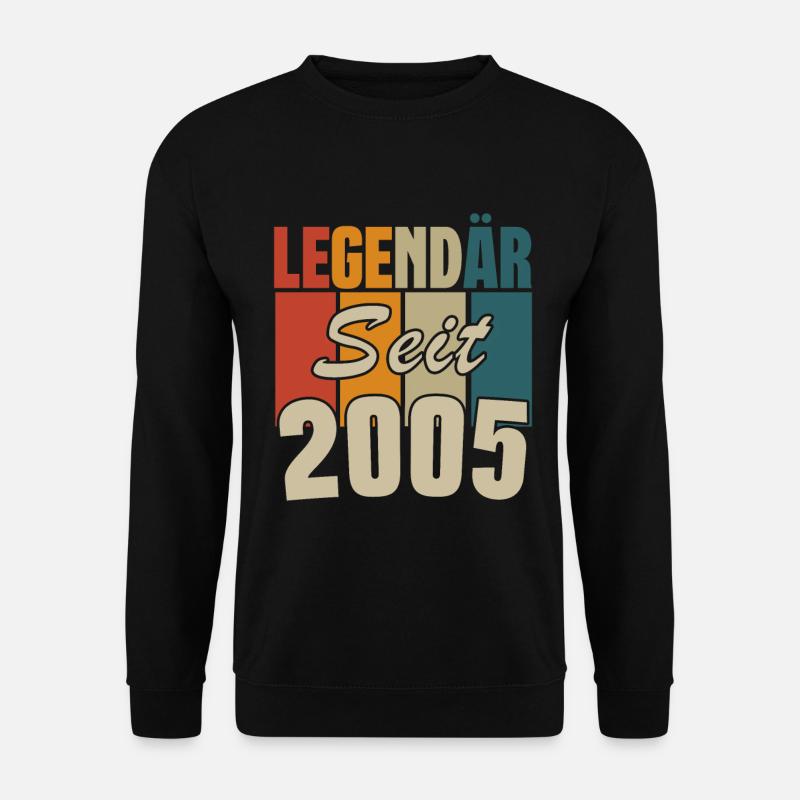 Legendär seit 2005 - Unisex Pullover - Schwarz