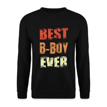 Best B-Boy Ever - Unisex Sweatshirt - black - Front - Alina (178cm) & Michal (187cm)