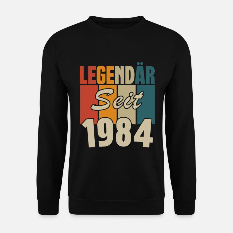 Legendär seit 1984 - Unisex Pullover - Schwarz