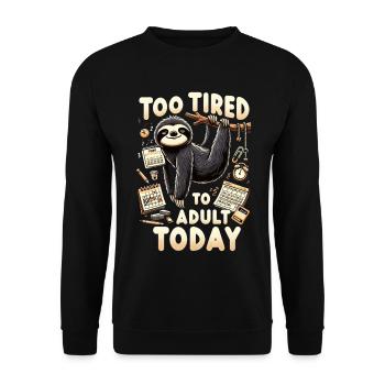 tired sloth hanging out on weekend – - Unisex Sweatshirt - black - Front - Alina (178cm) & Michal (187cm)