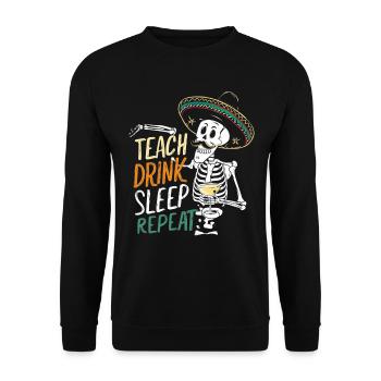 Teach Drink Sleep Repeat Teacher's Saying - Unisex Sweatshirt - black - Front - Alina (178cm) & Michal (187cm)