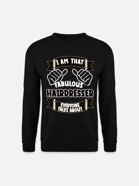 Friseur Lustiger Spruch Geschenk - Unisex Pullover - Schwarz