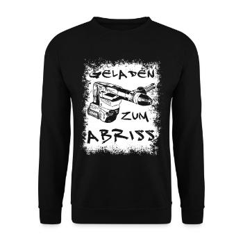 Geladen zum Abriss | Akku Stemmhammer - Unisex Pullover - Schwarz - Vorne - Alina (178cm) & Michal (187cm)