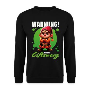 Warnung! Kleiner Giftzwerg – Grummeliger Zwerg - Unisex Pullover - Schwarz - Vorne - Alina (178cm) & Michal (187cm)