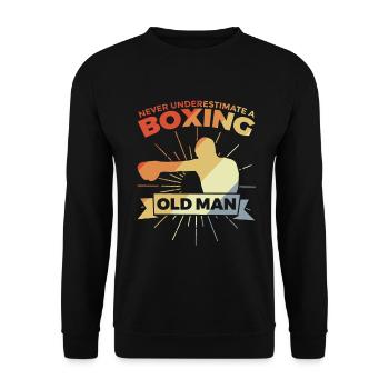 Never underestimate an old boxer - Unisex Sweatshirt - black - Front - Alina (178cm) & Michal (187cm)