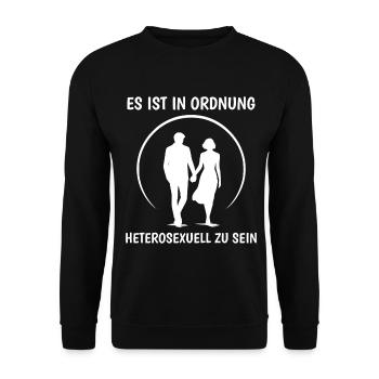 Es ist in Ordnung Heterosexuell zu sein Paar Desig - Unisex Pullover - Schwarz - Vorne - Alina (178cm) & Michal (187cm)
