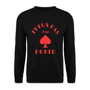 I can't I have poker - Unisex Sweatshirt - black - Front - Alina (178cm) & Michal (187cm)