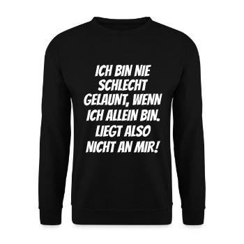 Ich bin nie schlecht gelaunt wenn ich allein bin - Unisex Pullover - Schwarz - Vorne - Alina (178cm) & Michal (187cm)