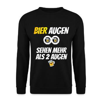 Bier Augen sehen mehr als 2 Augen - Unisex Pullover - Schwarz - Vorne - Alina (178cm) & Michal (187cm)